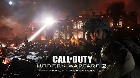 COD MW 2 campagin remastered gameplay (old clip)