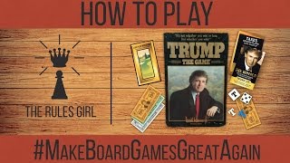 Presidents' Day Special - How to Play Trump: the Game in 3 Minutes - The Rules Girl