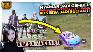 PRANK JADI GEMBEL AWALNYA PAKAI SKIN JELEK , RANDOMNYA TERKEJUT DIGAME KOK JADI SULTAN - PUBG MOBILE