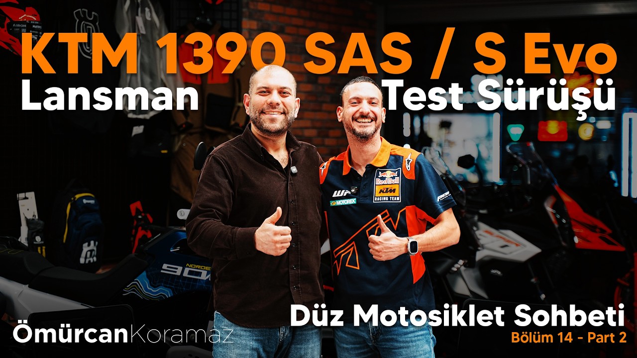 1390 SAS Ankara Lansmanı ve Test Sürüş Günü İzlenimleri | Düz Motosiklet Sohbeti - Bölüm 14 - Part 2