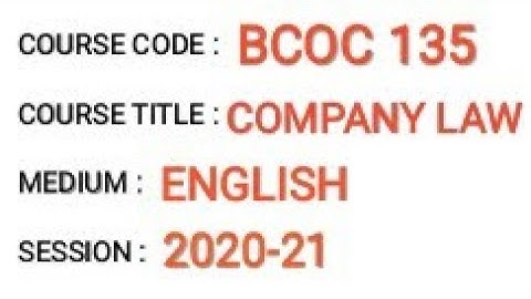 BCOC 135 Solved Assignment 2020-21 | Company Law | IGNOU Solved Assignment