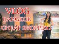 Thailand Vlog || Cheap street shopping at Indira market in Bangkok