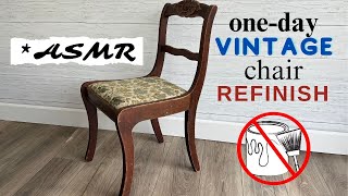 Refinish a Vintage Chair in One Day | No Paint | ASMR Fable