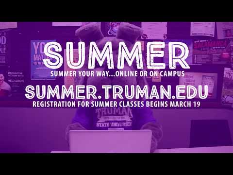 Thumbnail for Summer Your Way! Register for Summer Classes at Truman State University