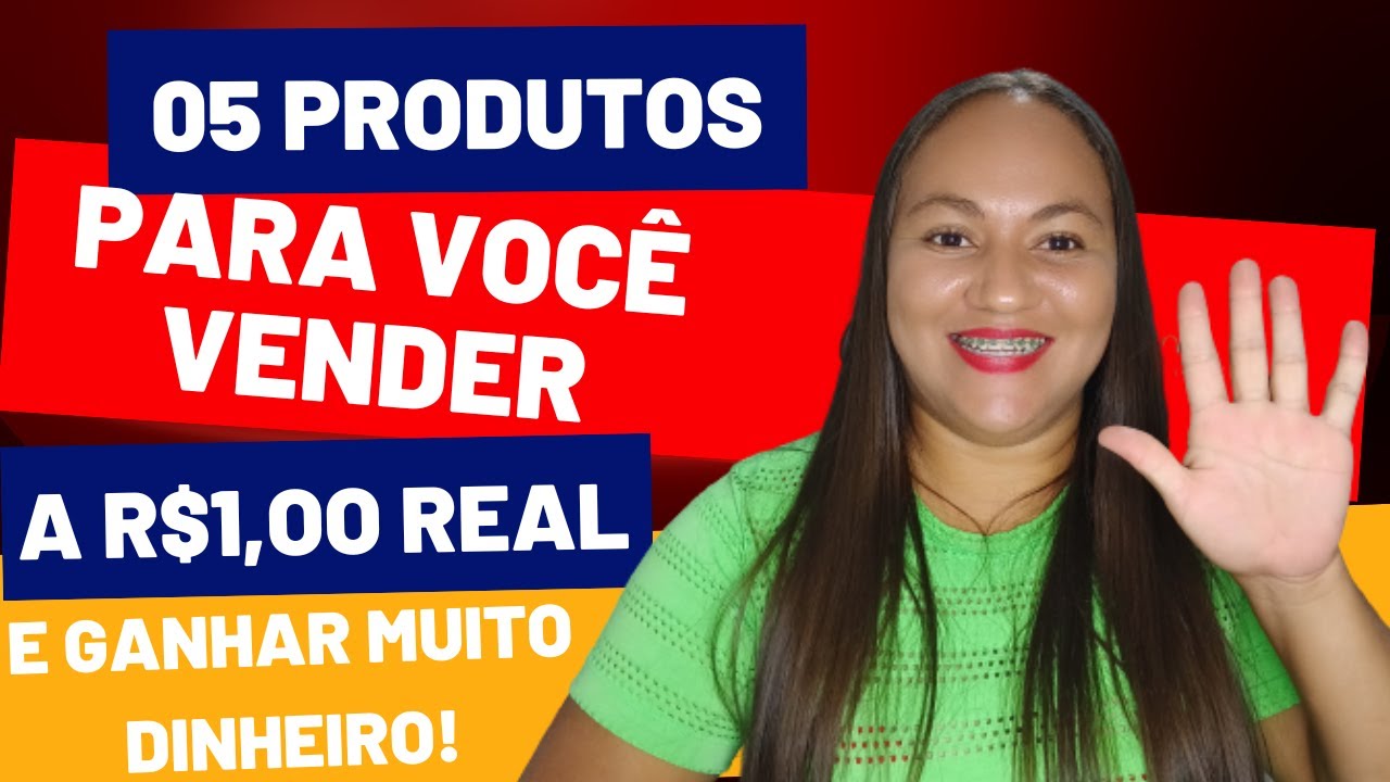 05 IDEIAS DE PRODUTOS MEGA LUCRATIVOS Para VENDER A 1 REAL E LUCRAR ...