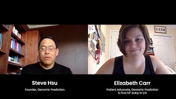 Genomic Prediction Founder, Steve Hsu and Patient Advocate Elizabeth Carr on recent research
