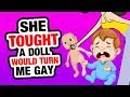 r/EntitledParents | She BANNED Dolls because it would "Turn Me..."