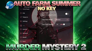 Murder Mystery 2 Script • NO KEY, AUTO FARM SUMMER EVENT, INVISIBLE, AUTO TAKE GUN, AUTO TP & Aimbot Murder Mystery 2 Script • NO KEY, AUTO FARM SUMMER EVENT, INVISIBLE, AUTO TAKE GUN, AUTO TP & Aimbot