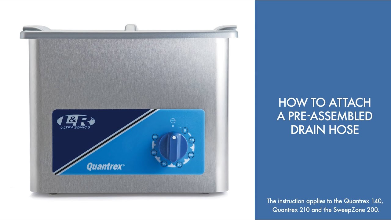 How to attach a drain hose to an L&R Ultrasonic Cleaning Machine YouTube