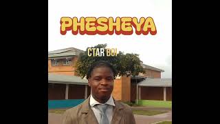 Ctar Boi - Phesheya 