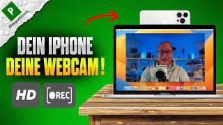 iPhone als Webcam am Mac nutzen: Schritt-für-Schritt-Anleitung | Deutsch | 4K