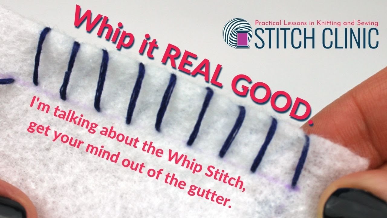 Hand-Sewing Basics: Easy Whipstitch Tutorial - The Diary of a