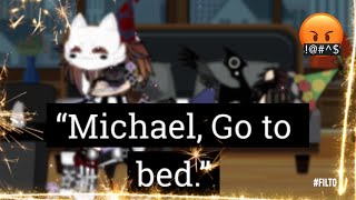 -{🥀Mikes stressing himself out😕}-||Michael x Ennard||Skit||