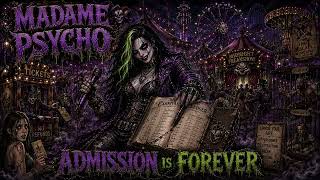 Madame Psycho - Admission is Forever (Juggalo Rap)