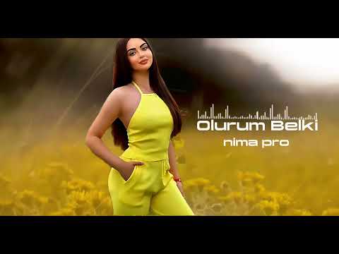 Nima Pro Olurum Belki Yeni Remix Versiyon Turk Sarkilari 2026 