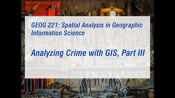 Analyzing Crime with GIS, Part 3