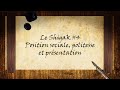 Le Shigak #4 : Position sociale, politesse et présentation