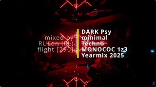 Download Lagu DARK Psy minimal Techno - MONOCOC Yearmix 2025 1z3 | mixed by RULon (PL) [296] MP3