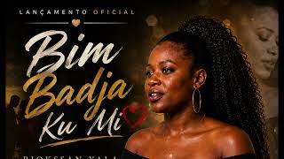 Biokssan Yala – “Bim Badja Ku Mi