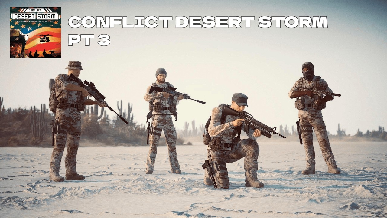 Bertarung Dalam Hembusan Debu | Conflict Desert Storm