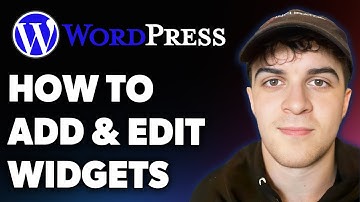 How to Add and Edit Wordpress Widgets (Full 2025 Guide)