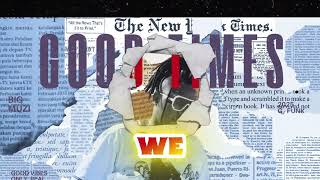 BIG MUZI Good Times Roll Ft Grxce Jxnes (Official Lyric Video)