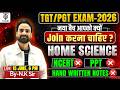 TGT PGT Exam 2026 | Home Science नया बैच क्यों Join करें?🤔| Complete Strategy By N.K Sir