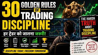 30 Golden Rules of Trading Discipline I The Harsh Truth About Trading Discipline