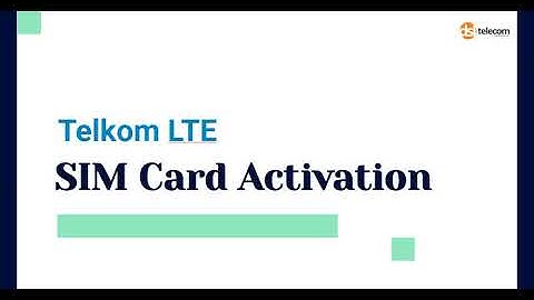 Telkom LTE SIM Activation