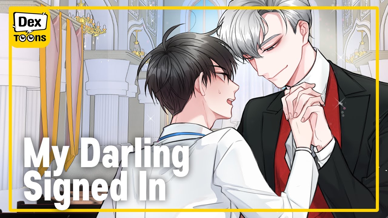 My Darling Signed In (Official Trailer) | DexToons - YouTube