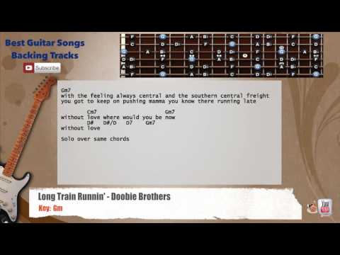 long-train-runnin'---doobie-brothers-guitar-backing-track-with-scale,-chords-and-lyrics