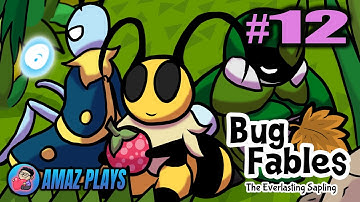 Bug Fables - P. 12 / Amaz Plays