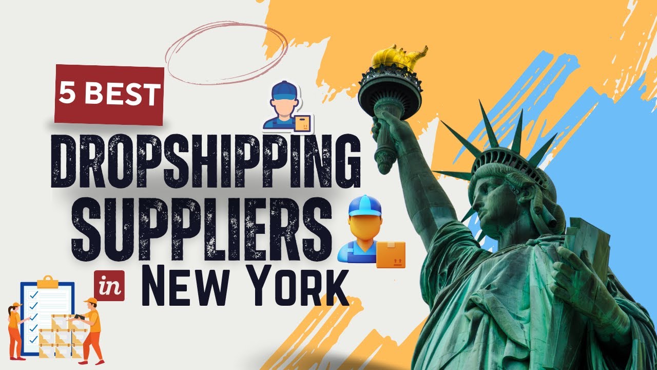 5 Best Dropshipping Suppliers in New York YouTube