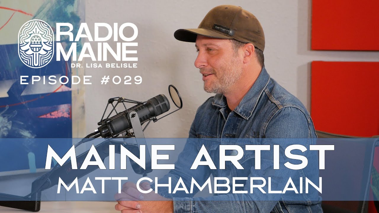 Maine Art and Culture: A Conversation with Artist Matt Chamberlain of Portland