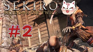 SEKIROをやってみる（生声配信）♯2