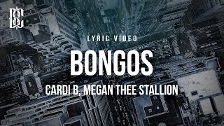 Cardi B feat. Megan Thee Stallion - Bongos | Lyrics Resimi