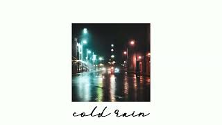 Calm Fire - Cold Rain