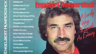 14  The Best Of Engelbert Humperdinck Greatest Hits   Engelbert Humperdinck Best Songs