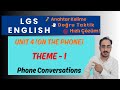 8. SINIF İNGİLİZCE ÜNİTE 4 (On The Phone) / TEMA 1 (Phone Conservations) | LGS