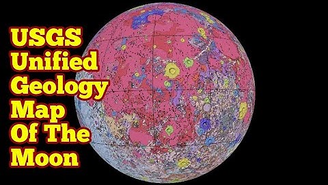 USGS Mapped Entire Moon/ USGS Unified Geological Map Of The Moon
