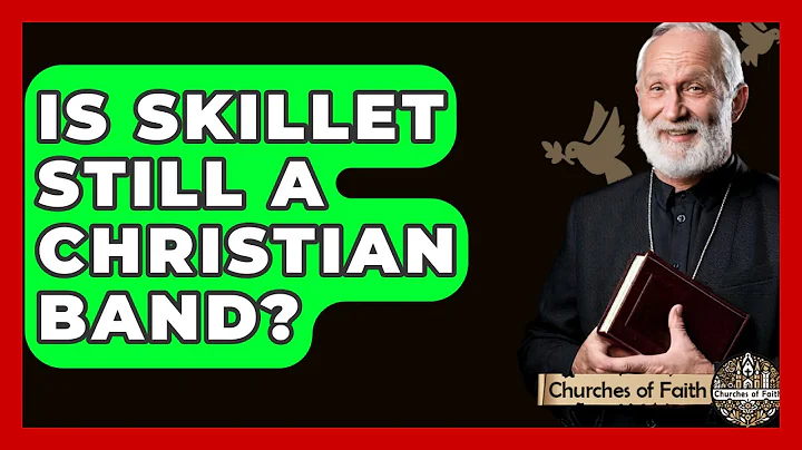 Is Skillet Still A Christian Band? - Churches Of Faith
