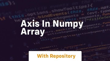axis in numpy array