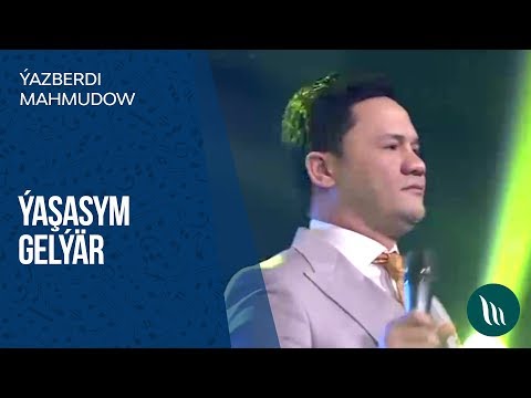 Ýazberdi Mahmydow - Ýaşasym gelýär | 2019