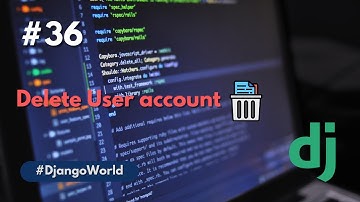 How to delete user account ? | Django | python