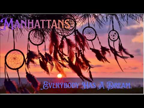 Manhattans ~ " Everbody Has A Dream " ~❤️~1978
