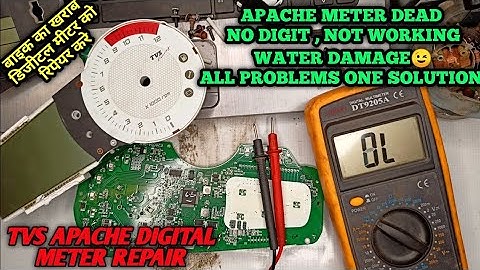 APACHE 160 METER DEAD REPAIR | TVS APACHE 160 METER NOT WORKING APACHE DIGITAL DISPLAY FADED CHANGE