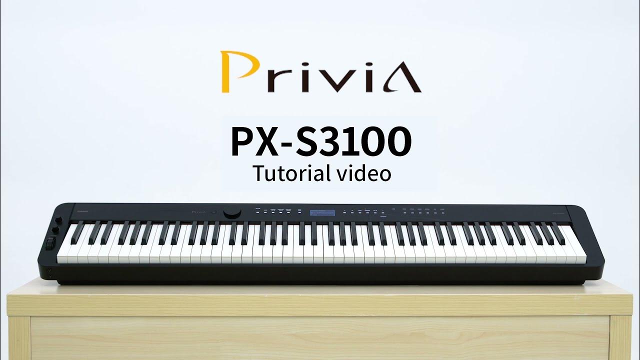 Privia PXS3100 Tutorial Video CASIO YouTube