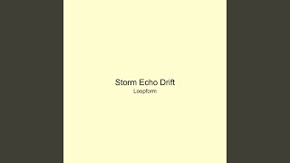 Storm Echo Drift