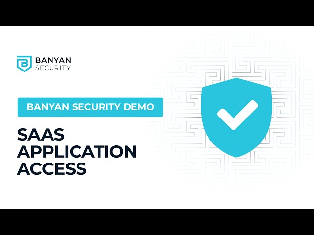 Demo – SaaS Application Access