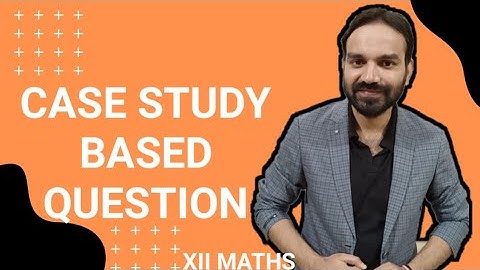 Case Study Based Question on Probability Class 12 Mathematics ||